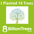 8 BILLION TREES STICKER - PLANT 10 TREES