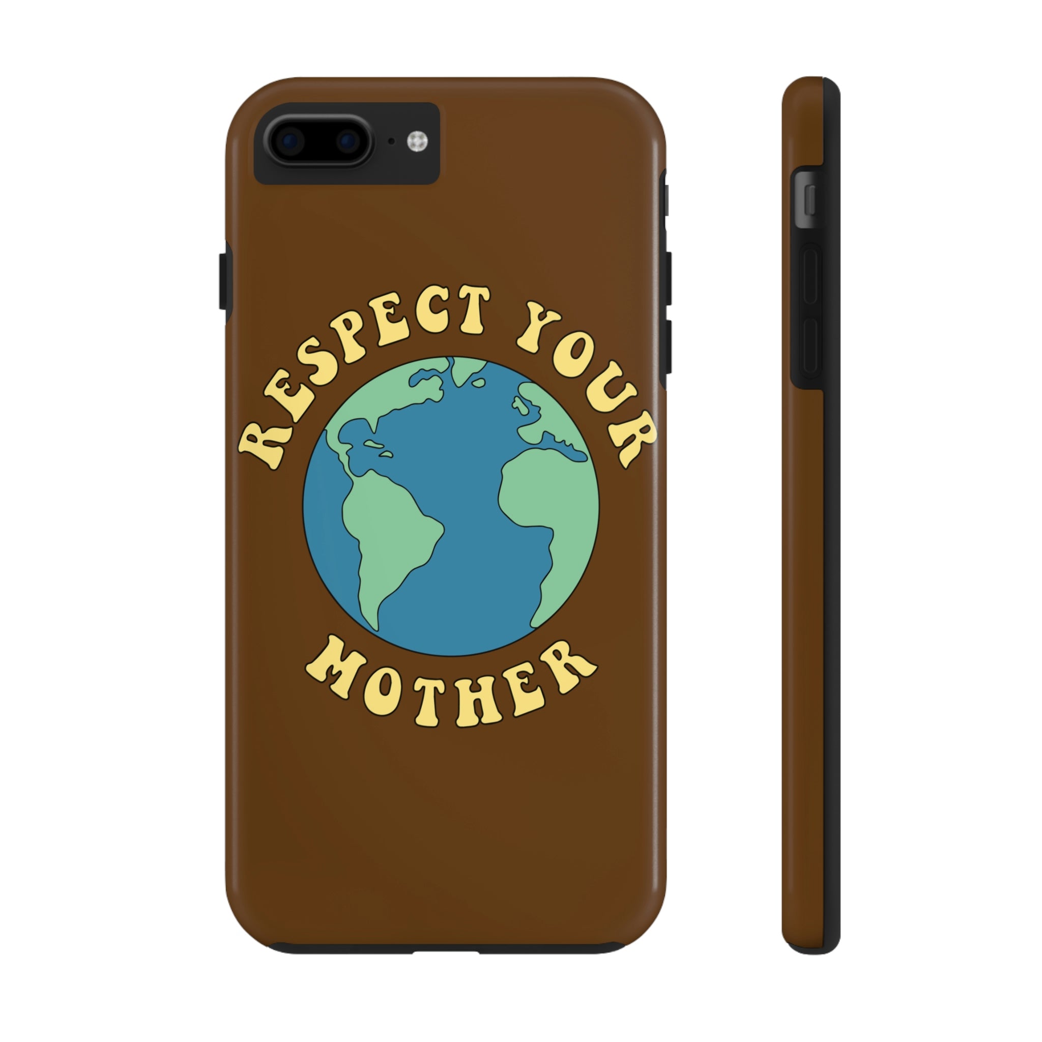 Respect Your Mother iPhone Case